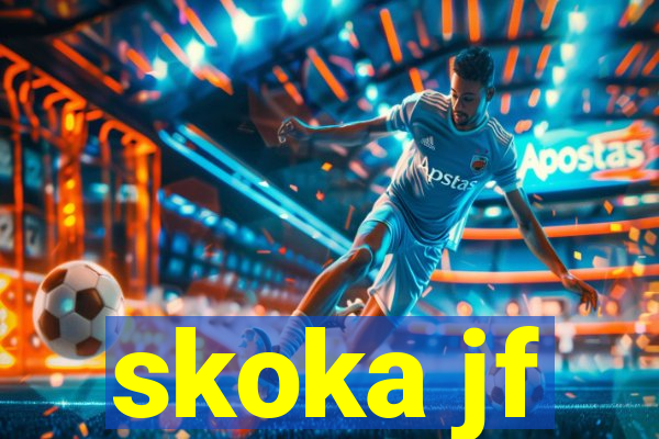 skoka jf